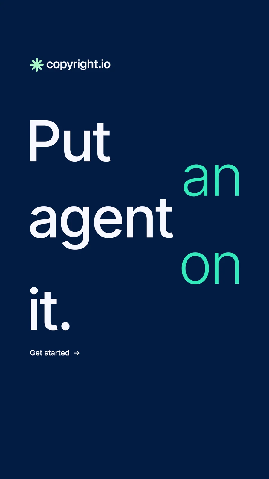 Instagram story for copyright.io: "Put an agent on it." Minimal luxury style, stacked layout, dark palette in blue.