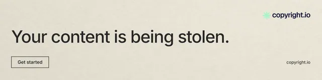 LinkedIn banner for copyright.io: "Your content is being stolen." Editorial style, poster layout, light palette in yellow, grey.