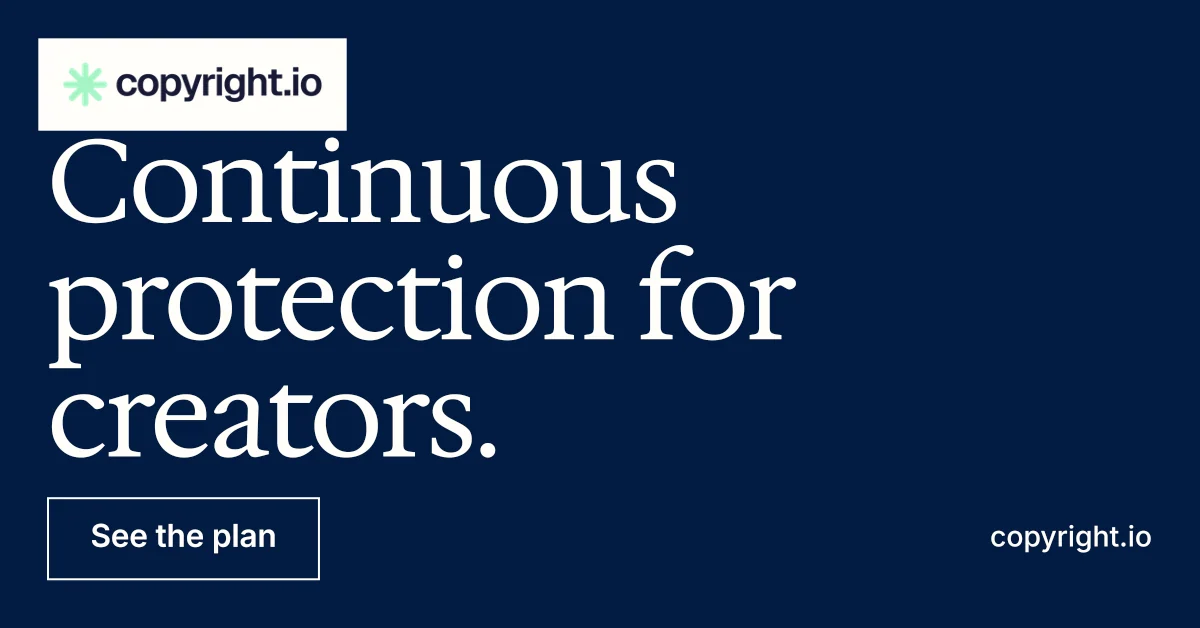 Social ad for copyright.io: "Continuous protection for creators." Editorial style, poster layout, dark palette in blue, grey.