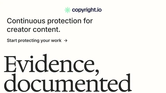 Landscape graphic for copyright.io: "Evidence, documented." Minimal luxury style, oversized layout, light palette in white, grey.