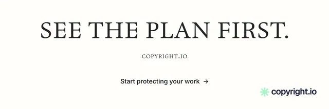 X header for copyright.io: "See the plan first." Minimal luxury style, smallcaps layout, light palette in white, grey.