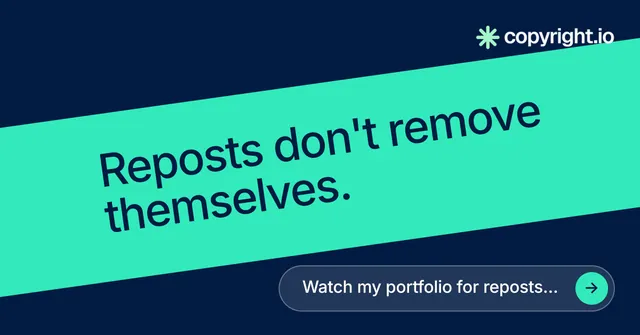 Social ad for copyright.io: "Reposts don't remove themselves." Agentic glass style, diagonal layout, dark palette in teal, blue.