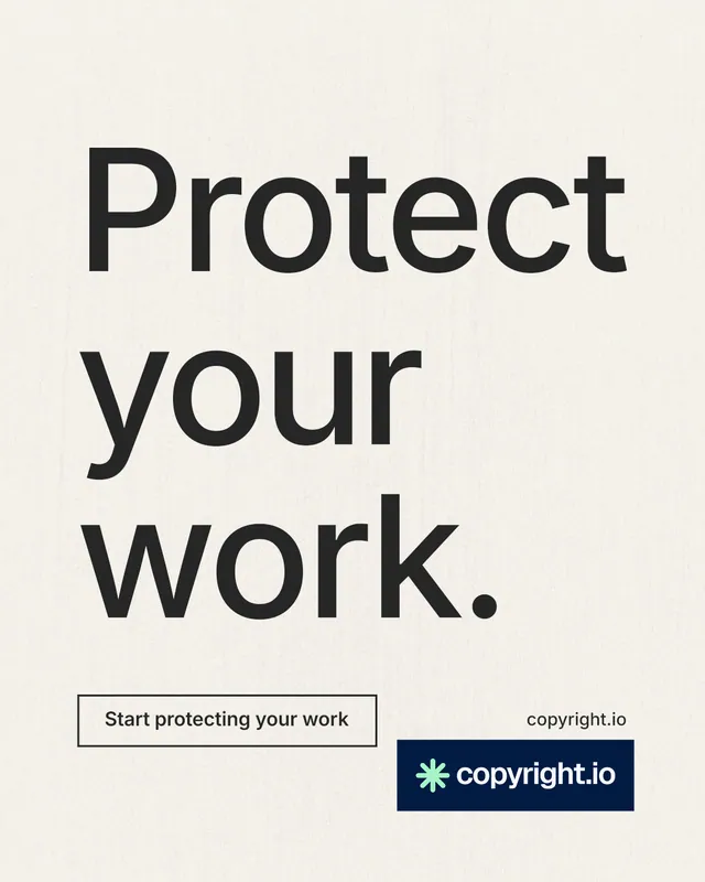 Instagram portrait post for copyright.io: "Protect your work." Editorial style, poster layout, light palette in white, grey, yellow.
