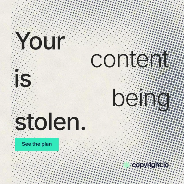 Instagram post for copyright.io: "Your content is being stolen." Retro print style, stacked layout, light palette in white, grey, orange.