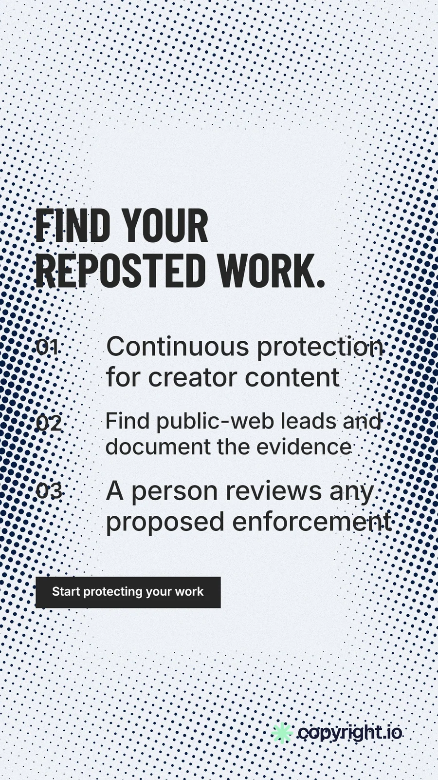 Instagram story for copyright.io: "Find your reposted work." Retro print style, numbered layout, light palette in blue, white, grey.