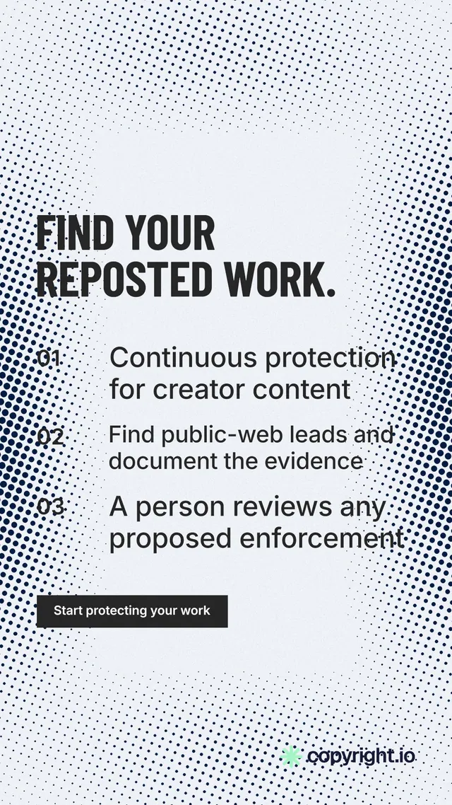 Instagram story for copyright.io: "Find your reposted work." Retro print style, numbered layout, light palette in blue, white, grey.