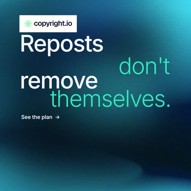 Instagram post for copyright.io: "Reposts don't remove themselves." Minimal luxury style, stacked layout, dark palette in blue, black, teal.