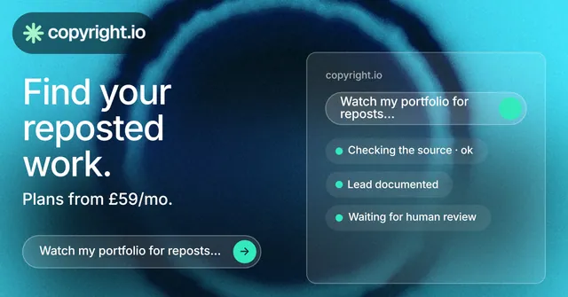 Social ad for copyright.io: "Find your reposted work." Agentic glass style, bottom layout, dark palette in black, teal, blue.