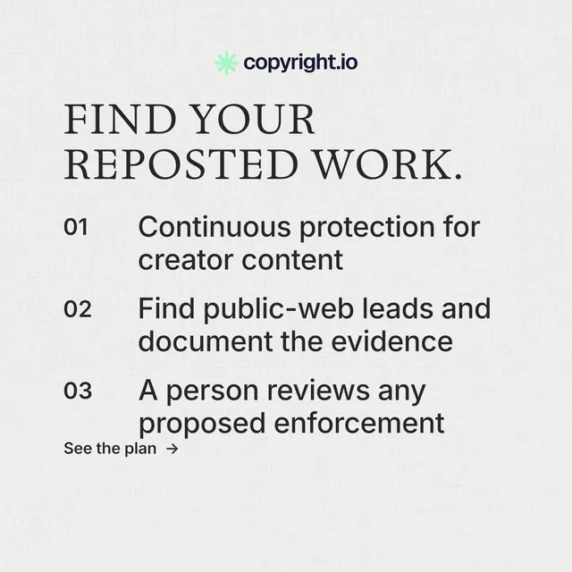 Instagram post for copyright.io: "Find your reposted work." Minimal luxury style, numbered layout, light palette in white, grey.