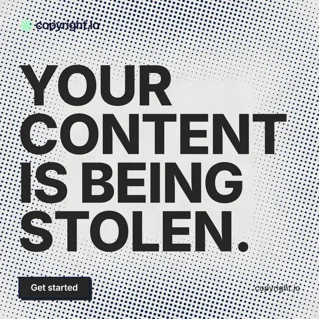 Instagram post for copyright.io: "Your content is being stolen." Brutalist style, poster layout, light palette in white, grey.