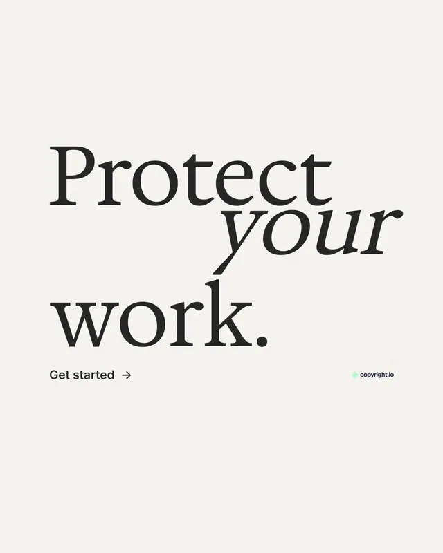 Instagram portrait post for copyright.io: "Protect your work." Minimal luxury style, stacked layout, light palette in white, grey.