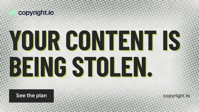 Landscape graphic for copyright.io: "Your content is being stolen." Retro print style, poster layout, light palette in grey, white.