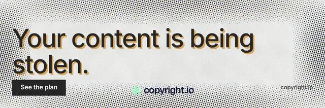 X header for copyright.io: "Your content is being stolen." Swiss style, poster layout, light palette in grey, white.