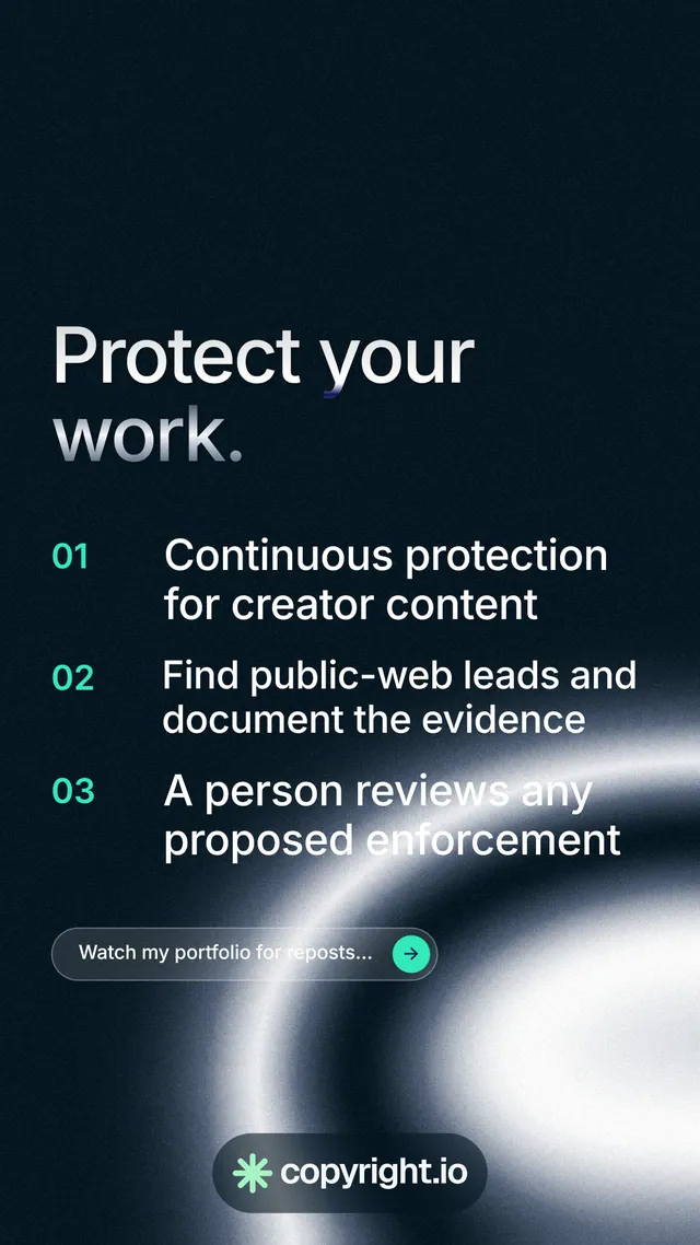 Instagram story for copyright.io: "Protect your work." Agentic glass style, numbered layout, dark palette in black, grey, blue.