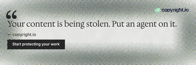 X header for copyright.io: "Your content is being stolen." Swiss style, quote layout, light palette in grey, white.
