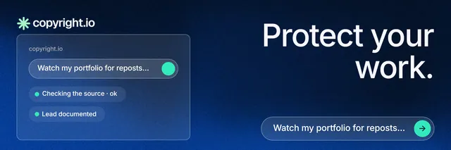 X header for copyright.io: "Protect your work." Agentic glass style, right layout, dark palette in black, blue.