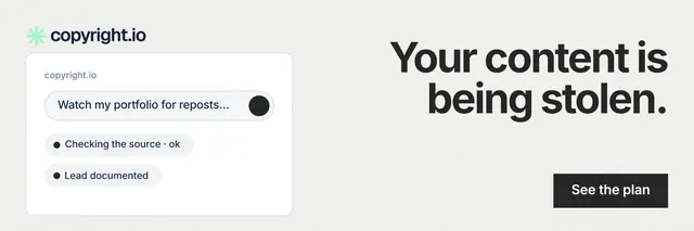 X header for copyright.io: "Your content is being stolen." Swiss style, right layout, light palette in white, grey.
