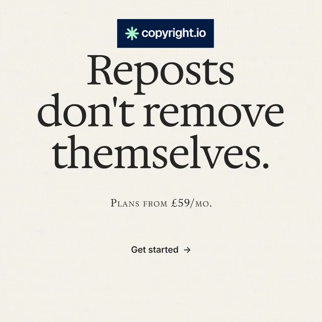 Instagram post for copyright.io: "Reposts don't remove themselves." Editorial style, smallcaps layout, light palette in white, grey.