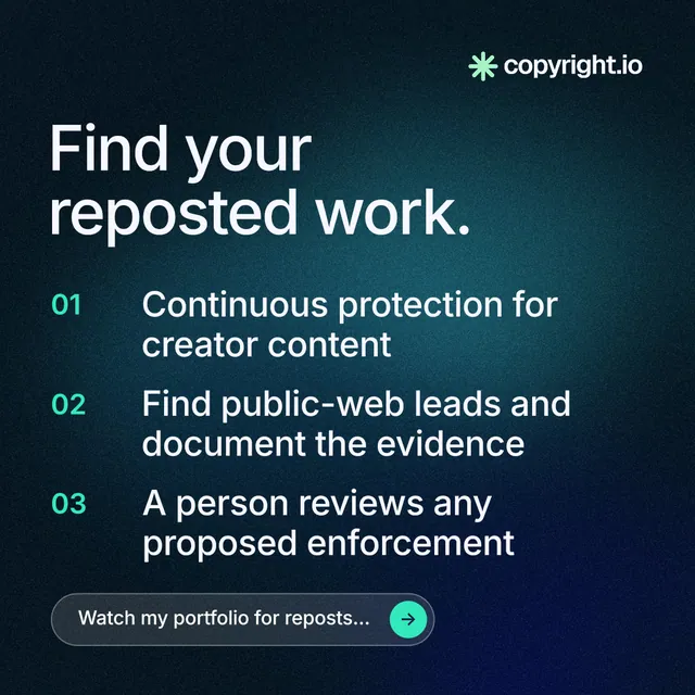 Instagram post for copyright.io: "Find your reposted work." Agentic glass style, numbered layout, dark palette in blue, black.