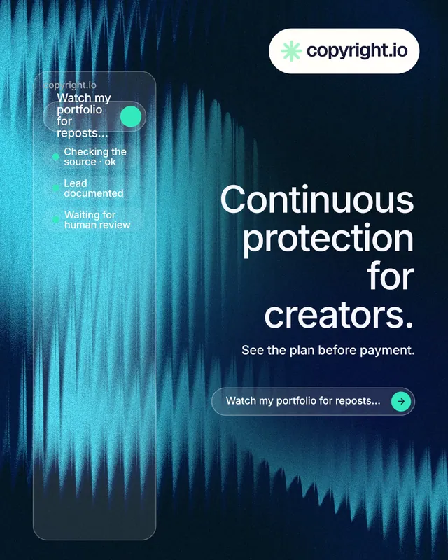 Instagram portrait post for copyright.io: "Continuous protection for creators." Agentic glass style, right layout, dark palette in teal, black, blue.