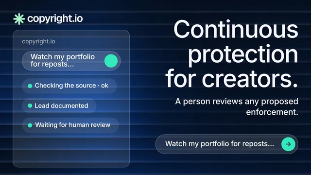 Landscape graphic for copyright.io: "Continuous protection for creators." Agentic glass style, right layout, dark palette in blue, black.