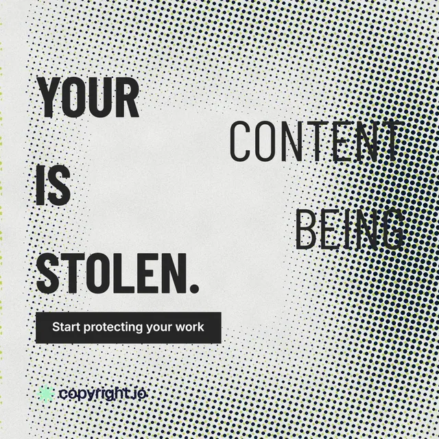 Instagram post for copyright.io: "Your content is being stolen." Retro print style, stacked layout, light palette in grey, white.