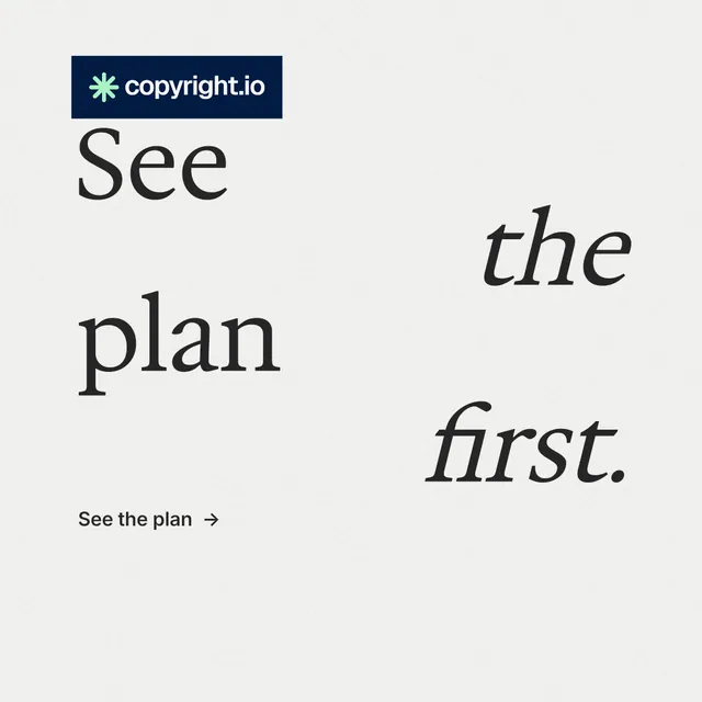 Instagram post for copyright.io: "See the plan first." Minimal luxury style, stacked layout, light palette in white, grey.