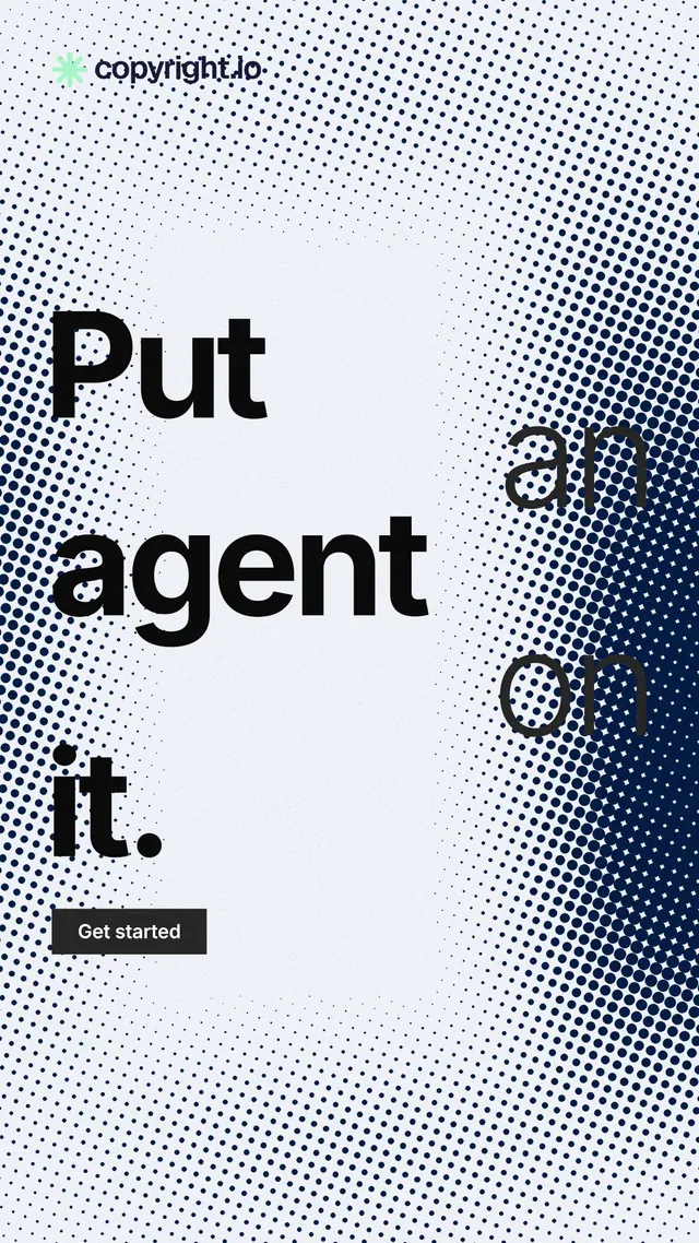 Instagram story for copyright.io: "Put an agent on it." Swiss style, stacked layout, light palette in white, blue, grey.