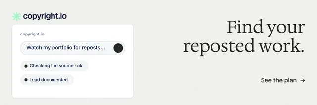 X header for copyright.io: "Find your reposted work." Minimal luxury style, right layout, light palette in white.