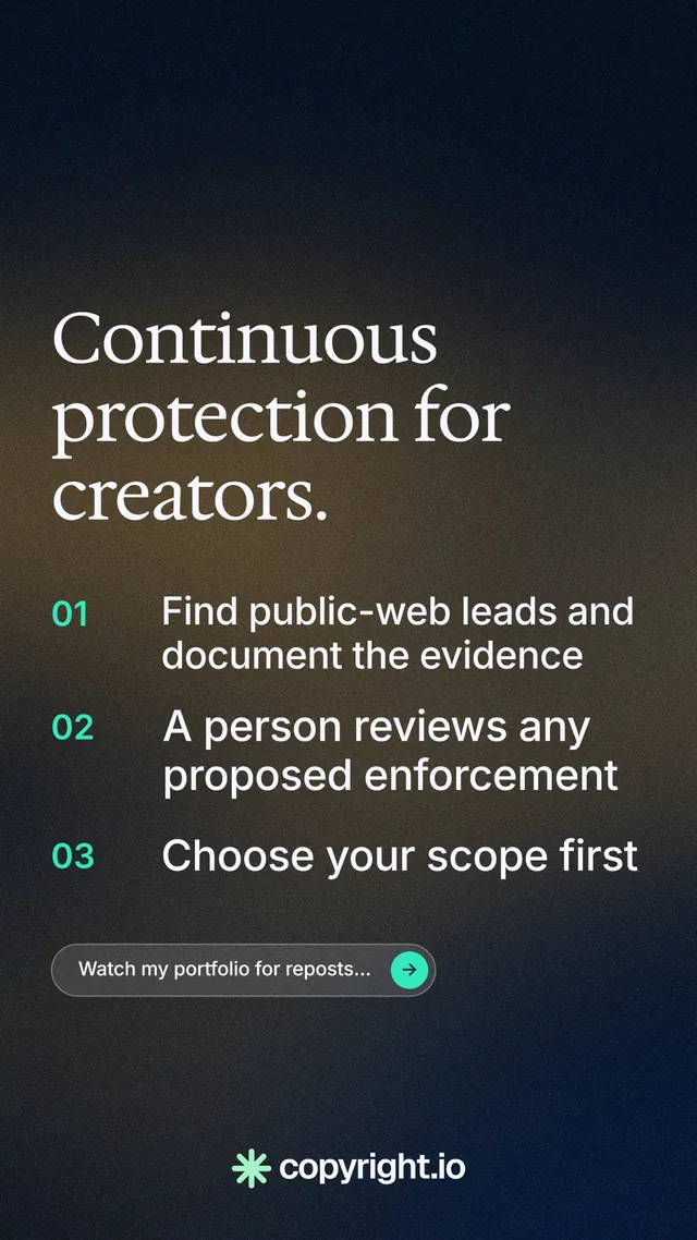 Instagram story for copyright.io: "Continuous protection for creators." Agentic glass style, numbered layout, dark palette in blue, black, grey.