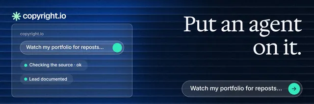 X header for copyright.io: "Put an agent on it." Agentic glass style, right layout, dark palette in black, blue.