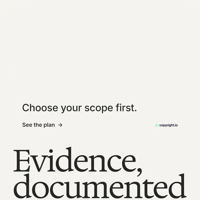 Instagram post for copyright.io: "Evidence, documented." Minimal luxury style, oversized layout, light palette in white, grey.