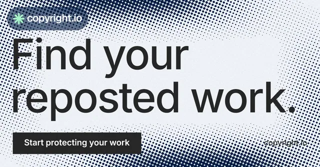 Social ad for copyright.io: "Find your reposted work." Retro print style, poster layout, light palette in grey, blue, white.
