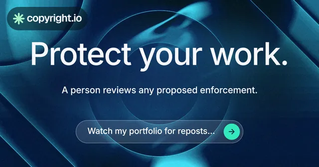 Social ad for copyright.io: "Protect your work." Agentic glass style, centred layout, dark palette in blue.