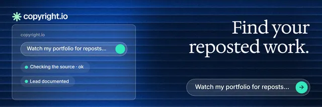 X header for copyright.io: "Find your reposted work." Agentic glass style, right layout, dark palette in black, blue.