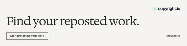 LinkedIn banner for copyright.io: "Find your reposted work." Editorial style, poster layout, light palette in white, grey.