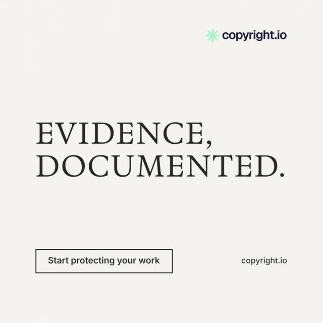 Instagram post for copyright.io: "Evidence, documented." Editorial style, poster layout, light palette in white, grey.