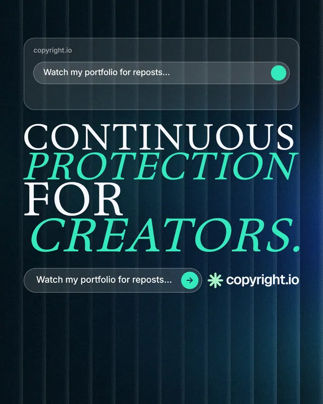 Instagram portrait post for copyright.io: "Continuous protection for creators." Agentic glass style, stacked layout, dark palette in black, blue, teal.