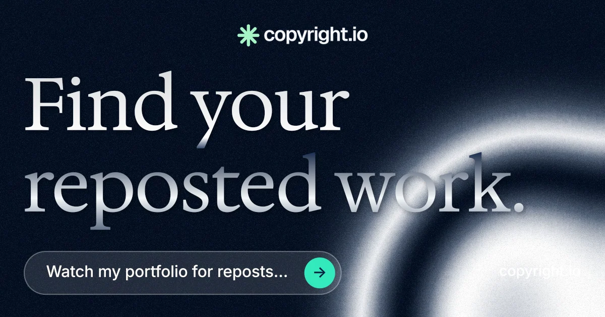 Social ad for copyright.io: "Find your reposted work." Agentic glass style, poster layout, dark palette in black, blue, grey.