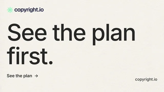 Landscape graphic for copyright.io: "See the plan first." Minimal luxury style, poster layout, light palette in white, grey.
