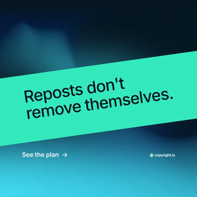 Instagram post for copyright.io: "Reposts don't remove themselves." Minimal luxury style, diagonal layout, light palette in black, teal.