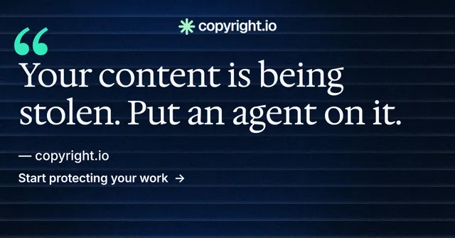 Social ad for copyright.io: "Continuous protection for creators." Minimal luxury style, quote layout, dark palette in black, grey, blue.