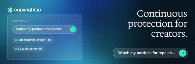 X header for copyright.io: "Continuous protection for creators." Agentic glass style, right layout, dark palette in blue, black.