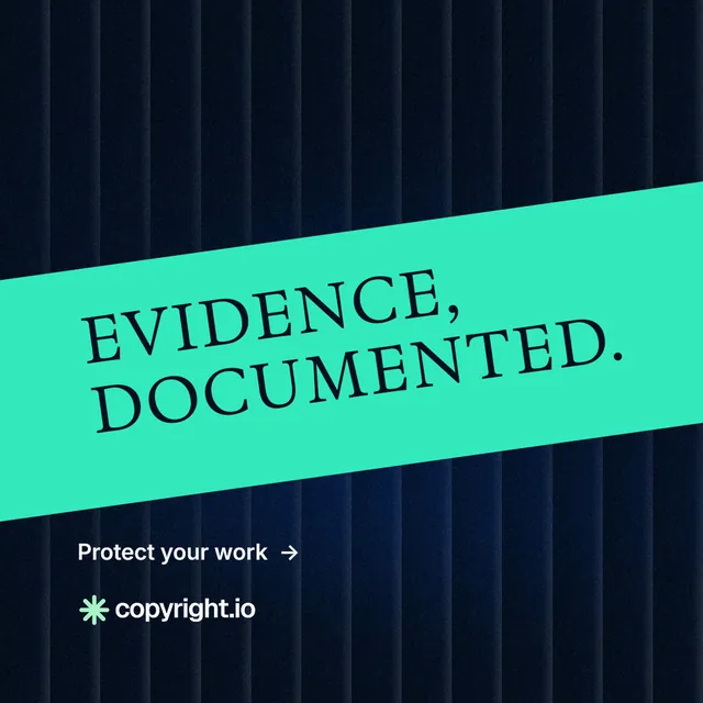 Instagram post for copyright.io: "Evidence, documented." Minimal luxury style, diagonal layout, dark palette in black, teal.