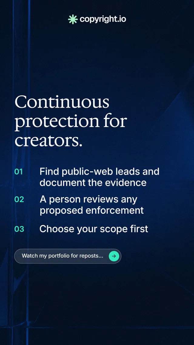 Instagram story for copyright.io: "Continuous protection for creators." Agentic glass style, numbered layout, dark palette in black, blue.