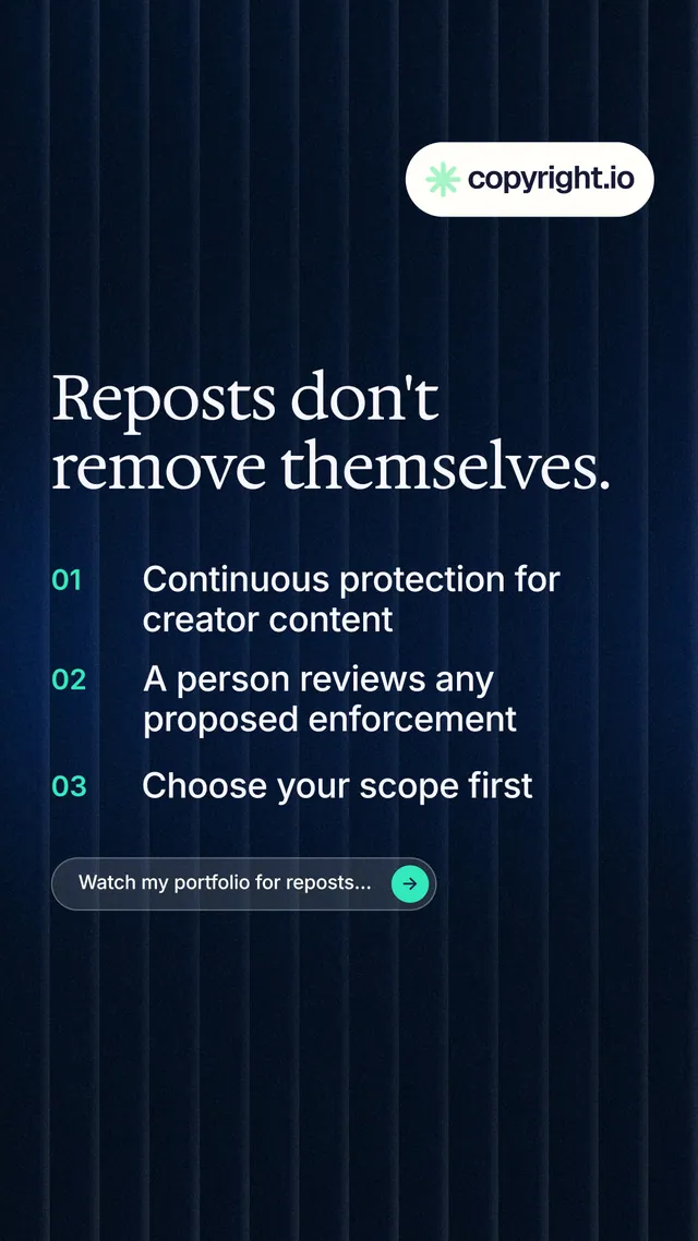 Instagram story for copyright.io: "Reposts don't remove themselves." Agentic glass style, numbered layout, dark palette in black, blue.