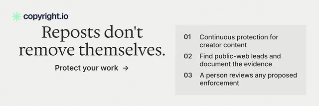X header for copyright.io: "Reposts don't remove themselves." Minimal luxury style, skeleton layout, light palette in white.