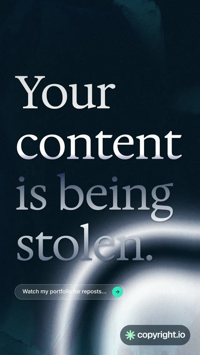 Instagram story for copyright.io: "Your content is being stolen." Agentic glass style, poster layout, dark palette in black, grey, blue.