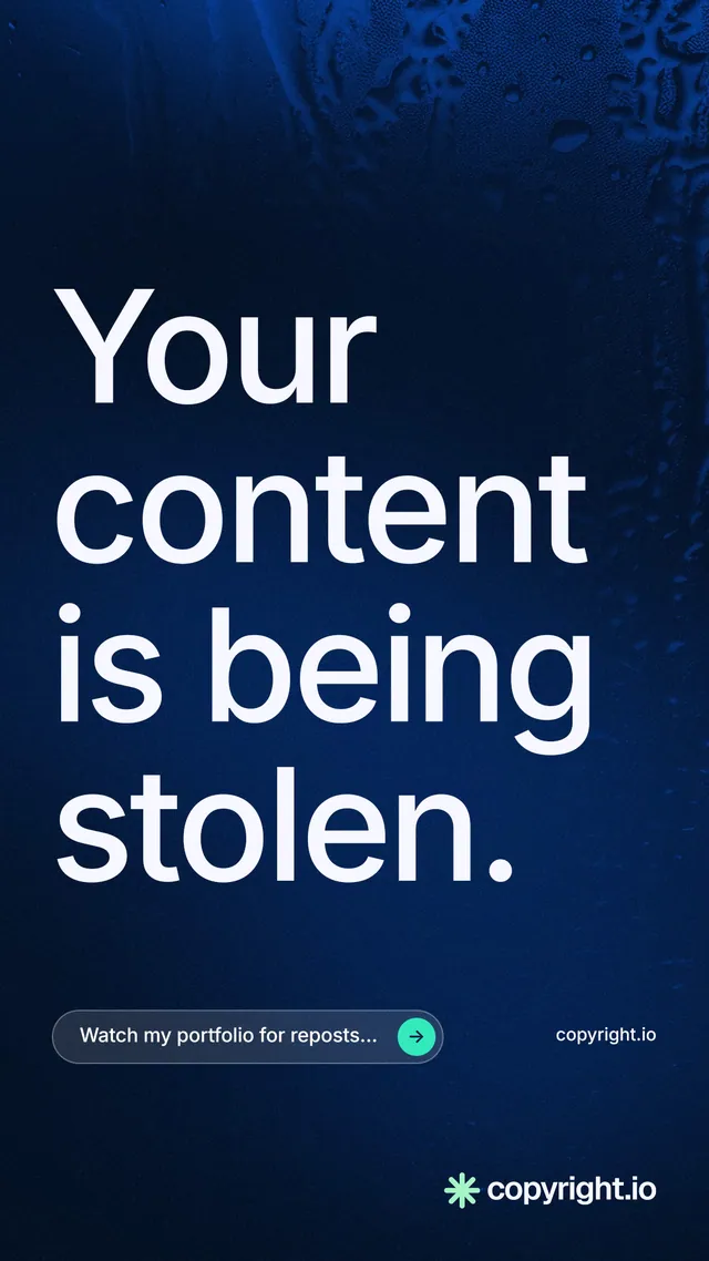 Instagram story for copyright.io: "Your content is being stolen." Agentic glass style, poster layout, dark palette in blue, black.