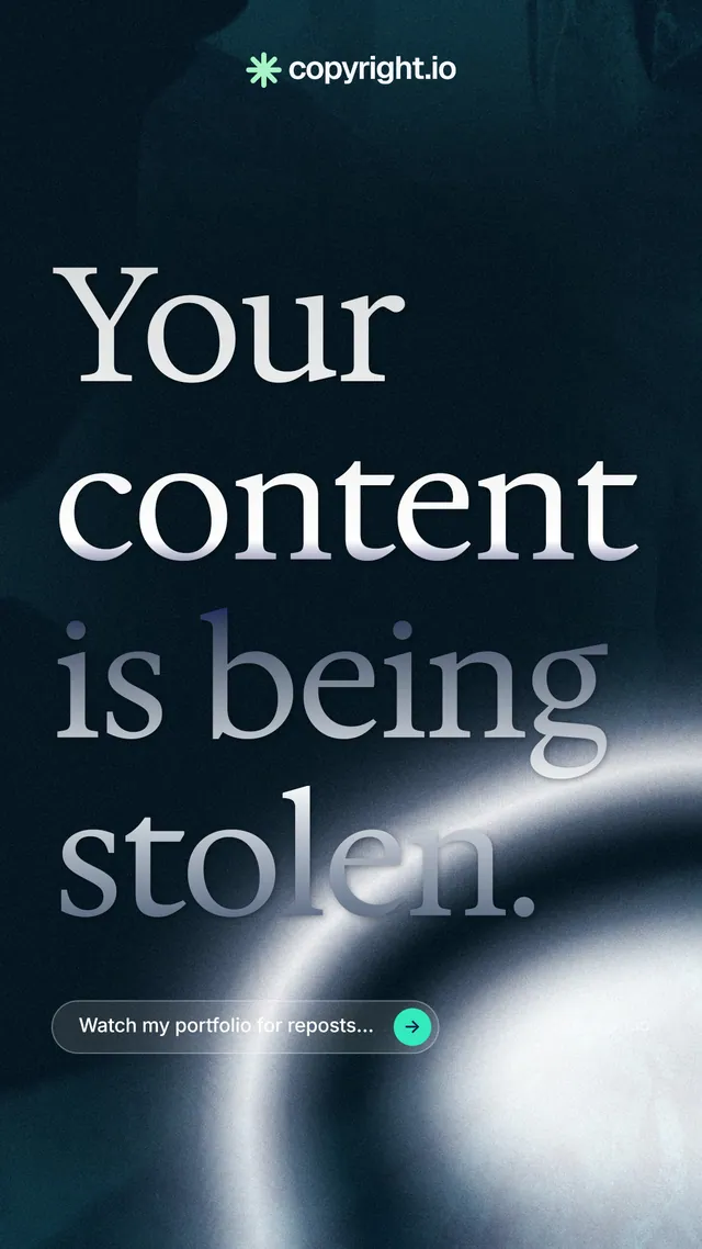 Instagram story for copyright.io: "Your content is being stolen." Agentic glass style, poster layout, dark palette in black, grey, blue.